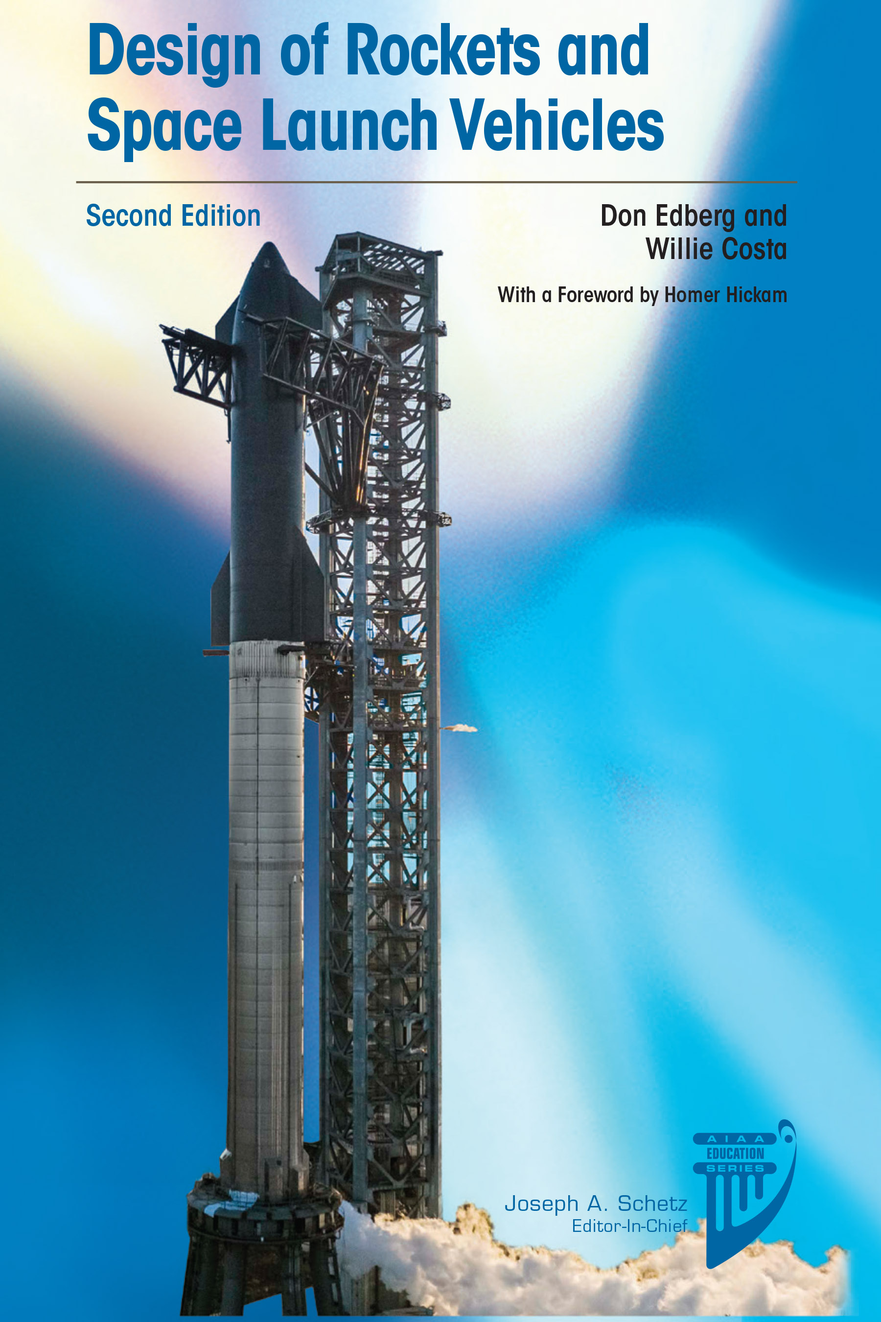 Book cover of Don Edberg's Design of Rockets and Space Launch Vehicles with Willie Costa, now in its second edition.