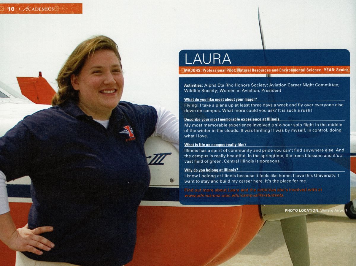 When she was senior at Illinois, Gerhold was featured in the 2008 Viewbook to represent the Department of Natural Resources and Environmental Sciences.